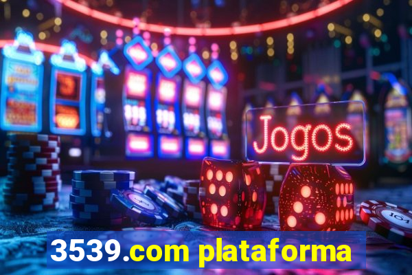 3539.com plataforma